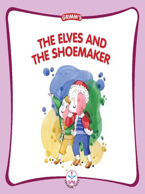 cover image of The Elves and the Shoemaker